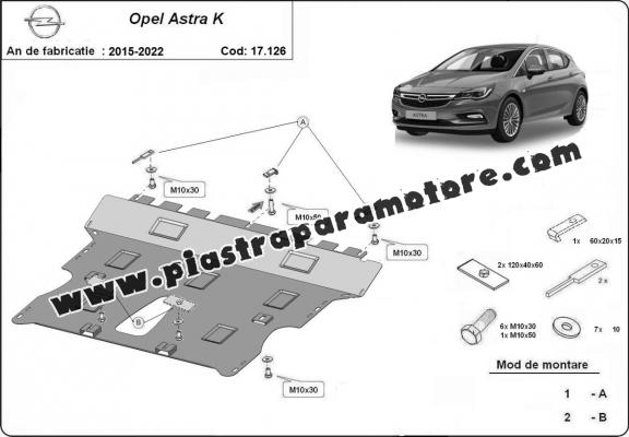 Piastra paramotore di acciaio Opel Astra K